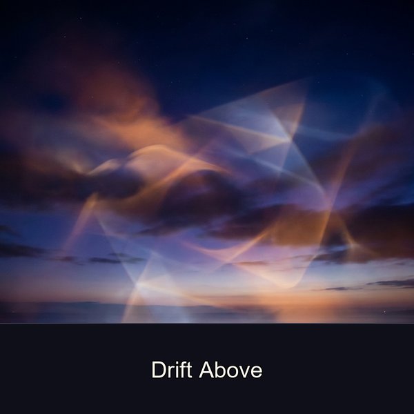 Drift Above