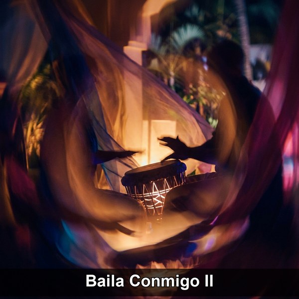 Baila Conmigo II