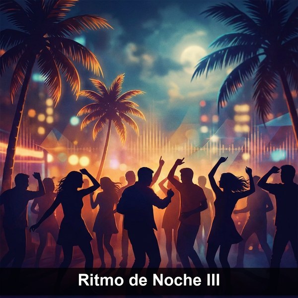 Ritmo de Noche III