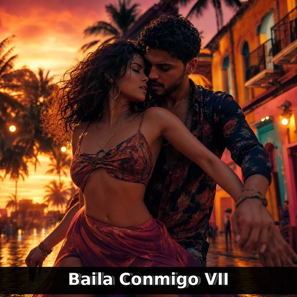 Baila Conmigo VII